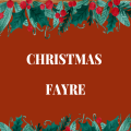 Christmas Fayre. Saturday 23rd November from 10 am